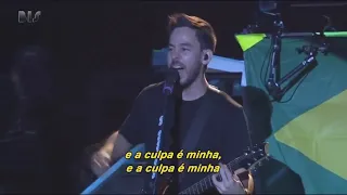 Linkin Park - Somewhere I Belong (São Paulo 2012) - Legendado PT BR