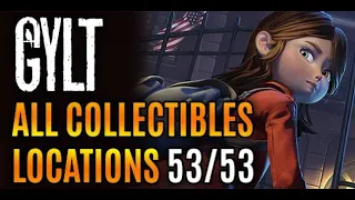 GYLT - All Collectibles Locations In Walkthrough Order Guide