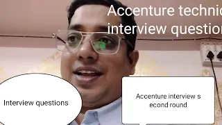 Accenture second round interview experience| Accenture second technical round interview questions
