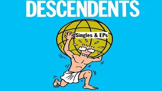 Descendents - Singles & EPs [1980-2021]