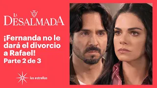 La Desalmada 2/3: ¡Fernanda se entera que Rafael será papá! | C-60