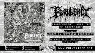 PURULENCY "Transcendent Unveiling Of Dimensions" (Full EP Stream)