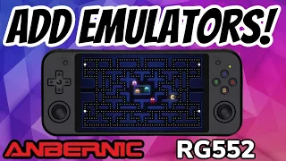 How To Add Emulators To Anbernic RG552 Handheld Video Game Console | RetroPie Guy Emulator Tutorial