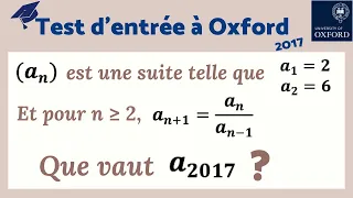 TEST OXFORD - Calculer le 2017ème terme de la suite