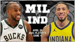 Milwaukee Bucks vs Indiana Pacers Full Game 4 Highlights | Apr 28 | 2024 NBA Playoffs