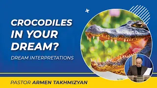 Meaning Of Crocodiles In Your Dream