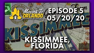 Kissimmee, Florida Information | Moving to Orlando | 05/20/20