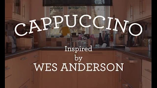 CAPPUCCINO | Inspired by Wes Anderson