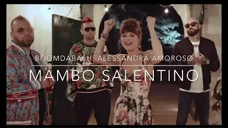 Boomdabash feat. Alessandra Amoroso - Mambo Salentino