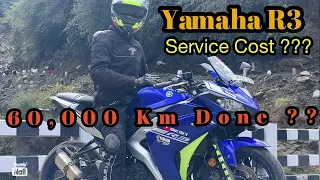 yamaha r3 || service cost ? || 60,000 km completed || iss baar motta kharcha krwaygi kya ???