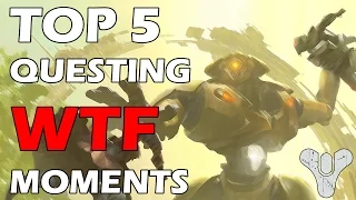 Destiny: Top 5 Questing WTF / Funny Moments - Episode 2