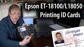 Epson ET-18100 / L18050  ID card printing. Plastic ID cards with the card holder and Epson software