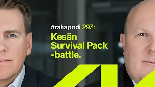 Kesän Survival Pack -battle | #rahapodi 293