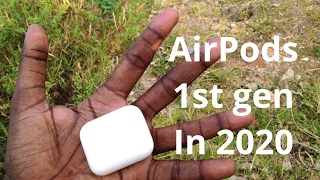 Are 1st Gen Airpods worth it in 2020