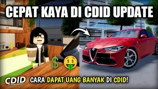 Cara CEPAT KAYA CDID UPDATE JAWA TENGAH & LIST Gaji Setiap JOB TERBAIK Dalam 1 JAM!! | CDID Roblox