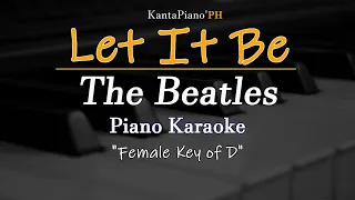 Let It Be (The Beatles) -  Female Key  (Piano Karaoke)