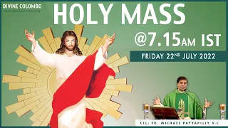 (LIVE) Holy Mass celebrated by Fr. Michael Payyapilly, VC | Divine Colombo I 22 July