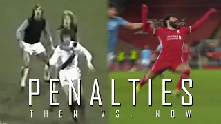 PENALTIES: THEN VERSUS NOW (ENGLISH FOOTBALL)