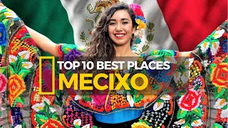 Explore the Top 10 Must-Visit Cities in Mexico Before Travel