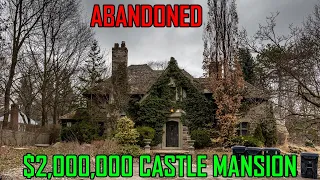 ABANDONED $2,000,000 Millionaires Castle Mansion - $2,000,000 Abandoned Mansion