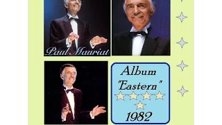 Paul Mauriat * Eastern Instrumental (Eastern 1982 N. 1)