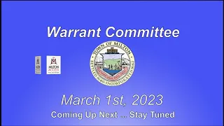 Milton Warrant Committee - March 1st, 2023