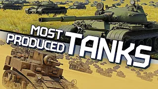 Most produced tanks / War Thunder