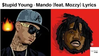 $tupid Young - Mando LYRICS (feat. Mozzy)