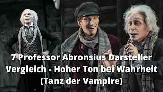 7 Professor Abronsius Darsteller Vergleich - Hoher Ton bei Wahrheit (Tanz der Vampire)