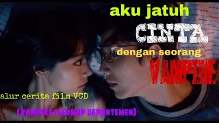 Kisah cinta manusia dan vampircantik|Alur cerita film cina romantis Vampire Cleanup Departement(VCD)