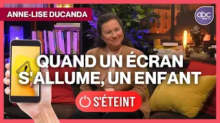 Dr Anne Lise DUCANDA - LES ECRANS SONT UN DANGER POUR LES CERVEAUX DE NOS PETITS ENFANTS!!!