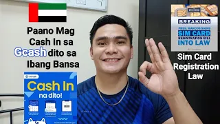PAANO MAG CASH IN SA GCASH DITO SA IBANG BANSA | PHILIPPINE SIM CARD REGISTRATION LAW.