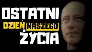 Ostatni dzień naszego ŻYCIA! - ks. Dominik Chmielewski