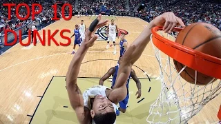 ANTHONY DAVIS - Top 10 Dunks of the season 2015-2016