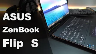 ASUS ZenBook Flip S - Премиум Ноутбук с 4K OLED экраном