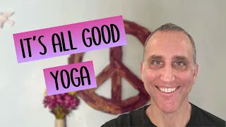 Its All Good Yoga - How to Make Yoga Fun