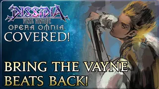 Bring the Vayne Beats Back! Balthier FR Banner Covered! Dissidia Final Fantasy Opera Omnia!