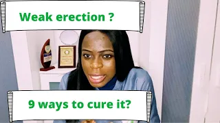 9 ways to cure weak erection