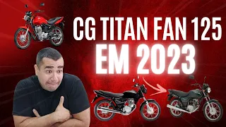 [Vale A Pena] Comprar Cg Titan Fan 125 Carburada Em Pleno 2023 Opinião Dono Moto Peças!