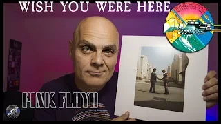 Pink Floyd "Wish You Were Here" Vinyl 1st Play