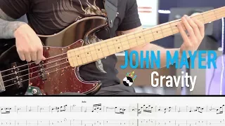 Gravity BASS from JOHN MAYER (sheet/tab included) @robsonbaroli