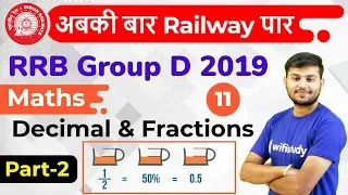 12:30 PM - RRB Group D 2019 | Maths by Sahil Sir | Decimals & Fractions (Part-2)