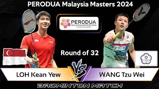 LOH Kean Yew (SGP) vs WANG Tzu Wei (TPE) | Malaysia Masters 2024 Badminton
