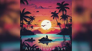 Sunset Afro House DJ Set - Can Uğur