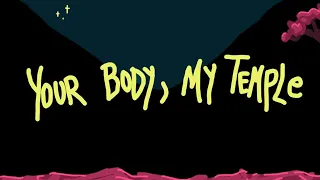 Will Wood - Lyrics: Your Body, My Temple