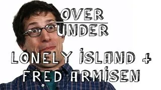 The Lonely Island (Ft. Fred Armisen & Andy Samberg) - Over / Under