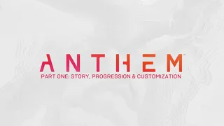 Anthem геймплейная серия 1