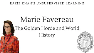 Marie Favereau: The Golden Horde and World History