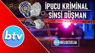 İpucu Kriminal – Sinsi Düşman (Belgeselia Polisiye Belgeseller)