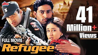 Refugee Full Movie | रेफ्युजी मूवी | Abhishek Bachchan | Kareena Kapoor | Blockbuster Hindi Movie